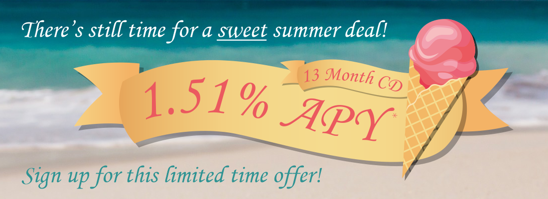 1.50% 13 Month Rate Special Header 1.51% APY 13 Month Rate Special